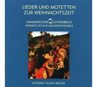 Various Artists Lieder und Motetten zur Weihnachtszeit