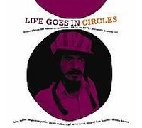 Various Artists - Life Goes in Circles
