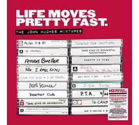 Various Artists - Life Moves Pretty Fast: The John Hughes Mixtapes (Deluxe Edition)