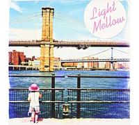 Various Artists - Light Mellow: City Walkin' / Various