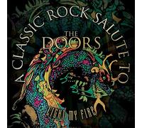 Various Artists - Light My Fire - A Classic Rock Salute To The Doors