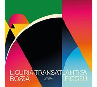 Various Artist's - Liguria Transatlantica - Bossa Figgeu [Vinilo]