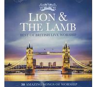 Various Artists - Lion & The Lamb - Best Of British Live Worship 2CD