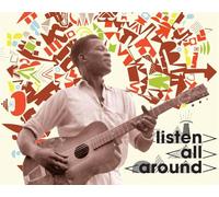 Various Artists - Listen All Around: The Golden Age Of Central And East African Music