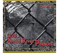 Various Artists - Live at Broad River Prison: Volume 1