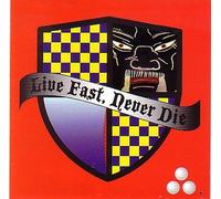 Various Artists - Live Fast, Never Die