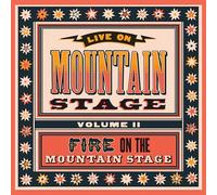 Various Artists - Live From Mountain Stage Vol. Ii: Fire On The Mountain Stage [Vinilo]