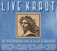 Various Artists - Live Kraut - Live Rockexplosions From The Heyday Of Krautrock !