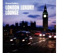Various Artists - London Luxury Lounge