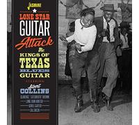 Various - Lone Star Guitar Attack - Albert Collins and the Kings of Texas Blues Guitar