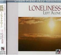 Various Artists - Lonliness Left Alone / Various