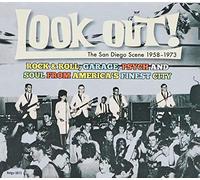 Various Artists - Look Out: The San Diego Scene 1958-1973 / Various
