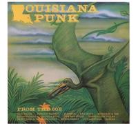 Various Artists - Louisiana Punk Groups from the Sixties, Vol. 2