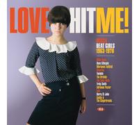 Varios Artistas – Love Hit Me: Decca Beat Girls 1963-1970 – Vinilo 12" – Ace