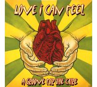 Various Artists - Love I Can Feel: A Groove for The Cure