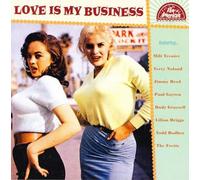 Various Artists - Love Is My Business