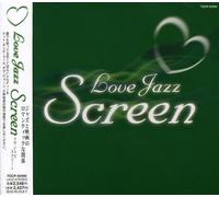 Various Artists - Love Jazz Screen/Various [Import]