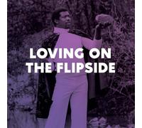 Various Artists - Loving On The Flipside