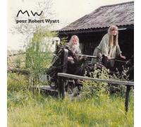 Various Artists - M.W. Pour Robert Wyatt