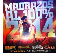 Various Artists - Madrazos Al 100% 2014