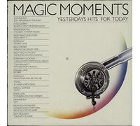 Various Artists - Magic Moments/ Yesterday's Hits For Today