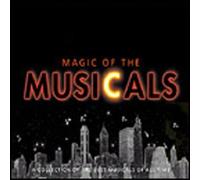 Various Artists - Magic of the Musicals