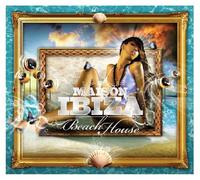 Various Artists - Maison Ibiza Beach House
