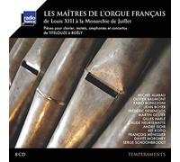 Various Compose Les Maitres De L'orgue Francais: De Louis XIII a La Monarch (CD)