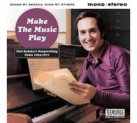 Various Artists - Make The Music Play (Neil Sedakas Songwriting Gems 1963-1971)