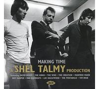 Various Artists - Making Time: A Shel Talmy Production