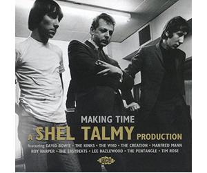 Various Artists - Making Time: A Shel Talmy Production