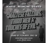 Various - Maltese Falcons, Third Men & Touches of Evil - The Sound Of Film Noir 1941-58