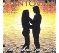 Various Artists - Mantovani Orchestra: Somewhere My Love