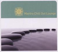 Various Artists - Mantra Chill Out Lounge