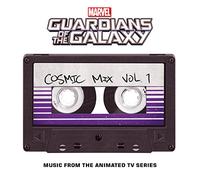 Various Artists - Marvel's Guardians of the Galaxy: Cosmic Mix Vol. 1 (Music from the Animated Television Series)