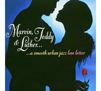 Various Artists - Marvin, Teddy and Luther: A Smooth Urban Jazz Love