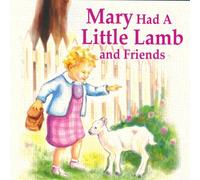 Various Artists - Mary Had a Little Lamb & Friends: 1936