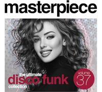Various Artists - MASTERPIECE “The Ultimate Disco Funk” COLLECTION Vol. 37