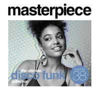 Masterpiece Volume 38: The Ultimate Disco Funk Collection