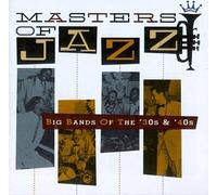 Various Artists - Masters Jazz 3: Big Bands of 30s & 40s