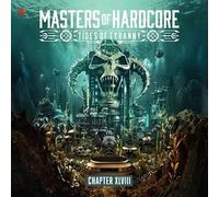 Various Artists - Masters of Hardcore Xlviii - Tides of Tyranny