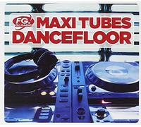 Various Artists - Maxi Tubes Dancefloor [Import]