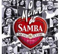 Various Artists - Melhor Do Samba Social Clube: Ao Vivo / Various