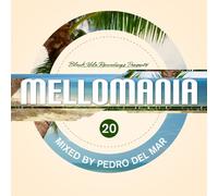Various Artists - Mellomania 20: Mixed By Pedro Del Mar