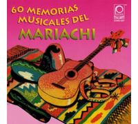 Various Artists - Memorias Musicales Del Mariachi