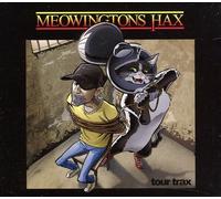 Various Artists - Meowingtons Hax Tour Trax Compilation