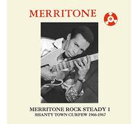 Various Artists - Merritone Rock Steady 1: Shanty Town Curfew 1966-1967