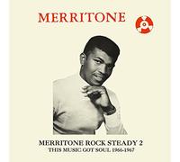 Various Artists - Merritone Rock Steady 2: This Music Got Soul 1966-1967