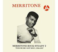 Various Artists - Merritone Rock Steady 2: This Music Got Soul 1966-1967 [Vinilo]