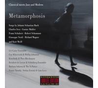 Uri Caine Ensemble - Metamorphosis : Classic Meets Jazz and Modern.